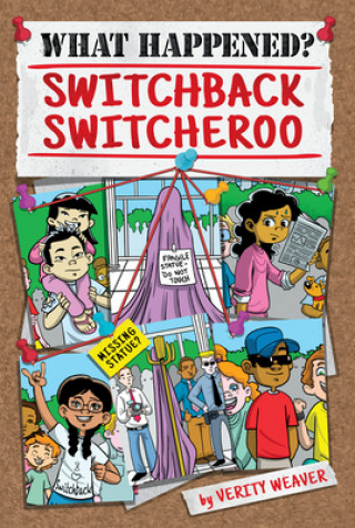 Kniha What Happened? Switchback Switcheroo Courtney Huddleston