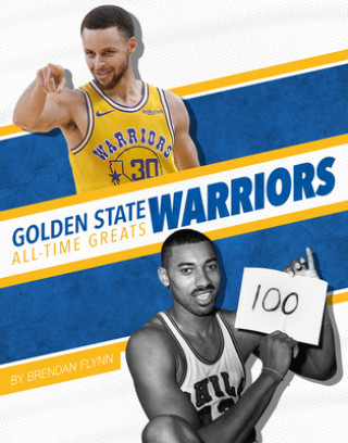 Könyv Golden State Warriors All-Time Greats 
