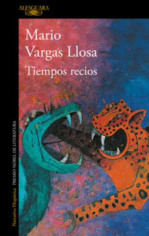 Книга Tiempos recios / Fierce Times 