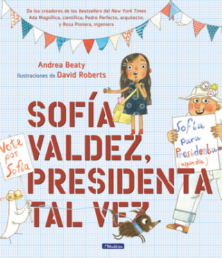 Carte Sofía Valdez, Presidenta Tal Vez = Sofia Valdez, Future Prez 