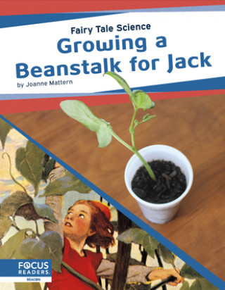 Buch Fairy Tale Science: Growing a Beanstalk for Jack Joanne Mattern