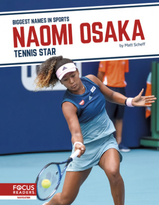 Książka Biggest Names in Sports: Naomi Osaka: Tennis Star 