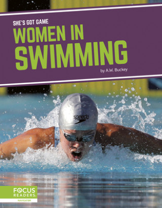 Buch She's Got Game: Women in Swimming 