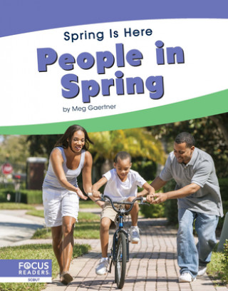 Libro Spring Is Here: People in Spring Meg Gaertner