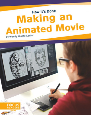 Knjiga How It's Done: Making an Animated Movie 