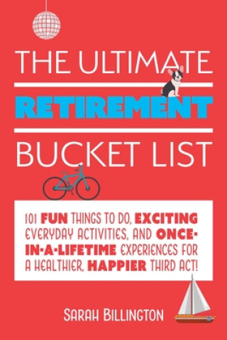 Książka Ultimate Retirement Bucket List 