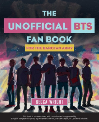 Kniha The Unofficial Bts Fan Book: For the Bangtan Army Salome Robert