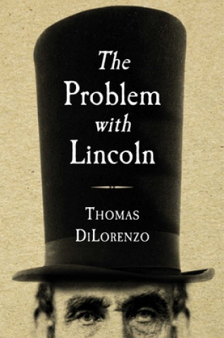 Книга The Problem with Lincoln 