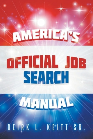Kniha America's Official Job Search Manual 