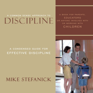 Βιβλίο Common Sense Approach To Discipline 