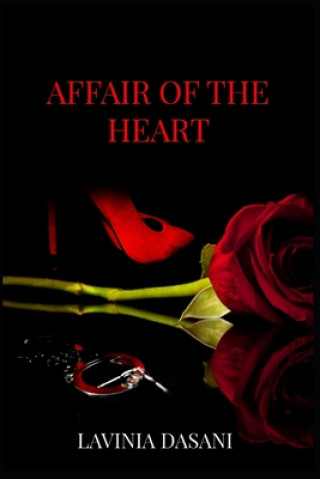 Könyv Affair Of The Heart Lavinia Dasani