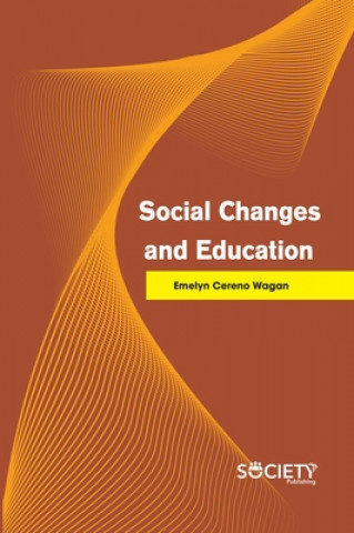 Kniha Social Changes and Education 