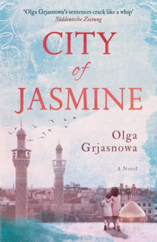 Книга City of Jasmine Katy Derbyshire
