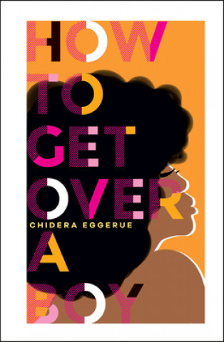 Книга How To Get Over A Boy 