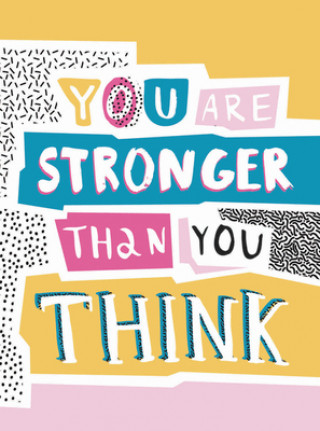 Kniha You Are Stronger Than You Think 