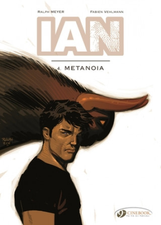 Knjiga Ian Vol. 4: Metanoia Fabien Vehlmann