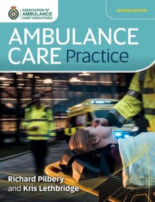 Könyv Ambulance Care Practice 