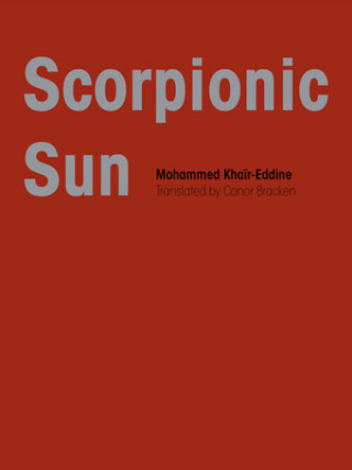 Knjiga Scorpionic Sun Conor Bracken