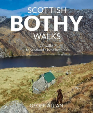 Könyv Scottish Bothy Walks 