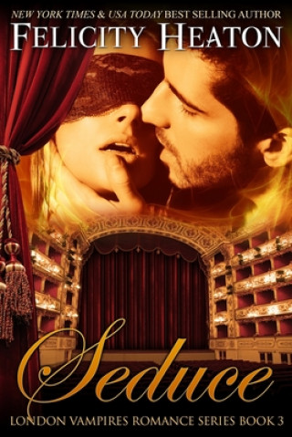 Knjiga Seduce Felicity Heaton