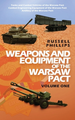 Book Weapons and Equipment of the Warsaw Pact, Volume One 