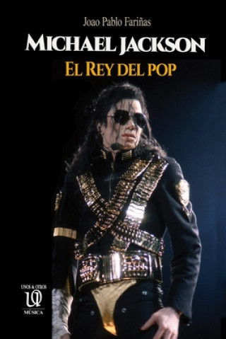 Könyv Michael Jackson: El Rey del pop 