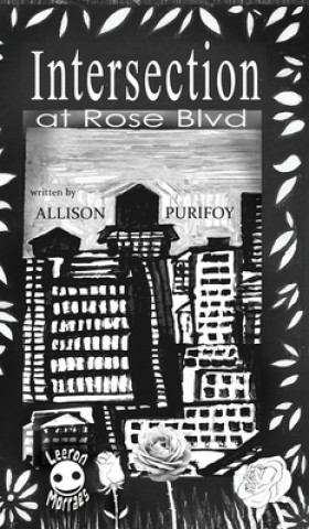 Book Intersection At Rose BLVD Leeron Morraes