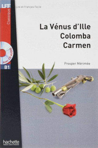 Kniha La Venus d'Ille, Carmen, Colomba + downloadable audio PROSPER MERIMEE