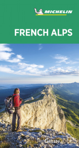 Knjiga French Alps - Michelin Green Guide 