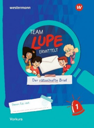 Carte TEAM LUPE ERMITTELT - Übungshefte. Vorkurs 