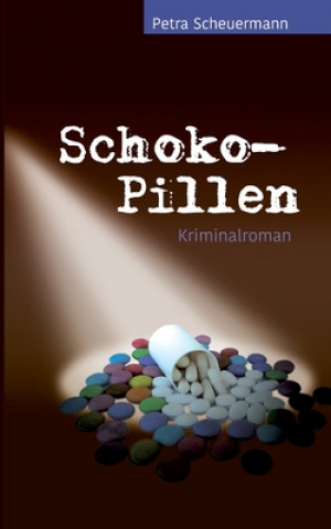 Carte Schoko-Pillen Petra Scheuermann