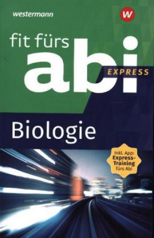 Carte Fit fürs Abi Express. Biologie 