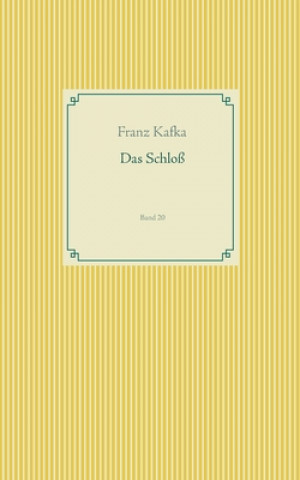 Boek Schloss Franz Kafka