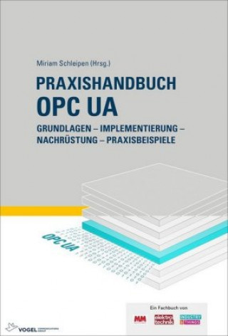 Książka Praxishandbuch OPC UA Reinhold Dix