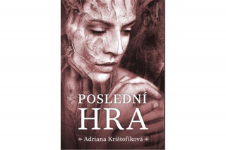 Kniha Poslední hra Adriana Krištofíková