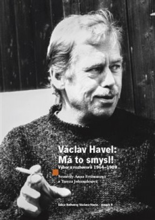 Kniha Václav Havel Má to smysl Anna Freimanová