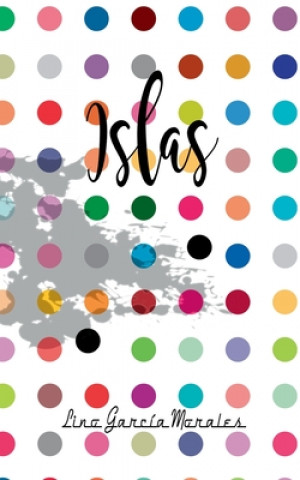 Knjiga Islas Lino García Morales