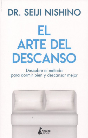 Kniha EL ARTE DEL DESCANSO SEIJI NISHINO