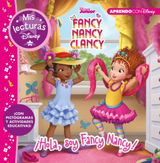 Kniha ¡HOLA, SOY FANCY NANCY! 
