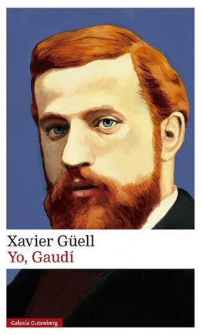 Libro YO, GAUDÍ XAVIER GUELL