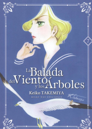 Книга LA BALADA DEL VIENTO Y DE LOS ÁRBOLES 7 KEIKO TAKEMIYA