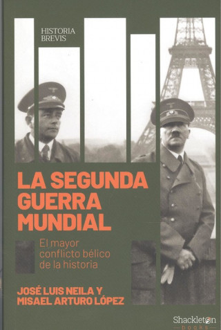 Kniha LA SEGUNDA GUERRA MUNDIAL LOPEZ