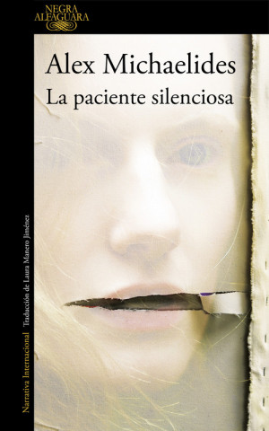 Книга LA PACIENTE SILENCIOSA ALEX MICHAELIDES