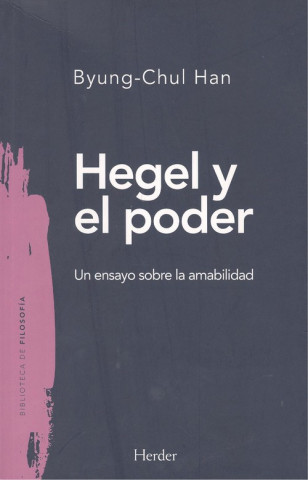 Könyv HEGEL Y EL PODER HAN BYUNG-CHUL