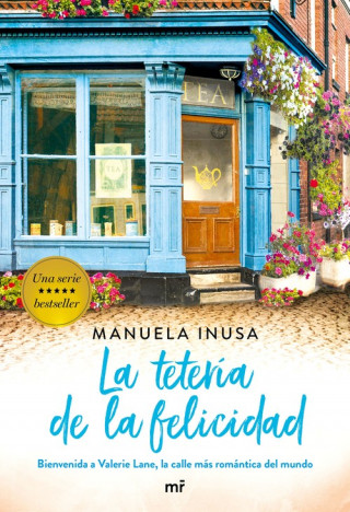 Kniha LA TETERÍA DE LA FELICIDAD MANUELA INUSA