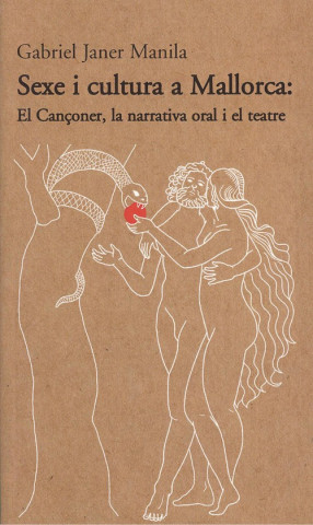 Könyv SEXE I CULTURA A MALLORCA GABRIEL JANER MANILA