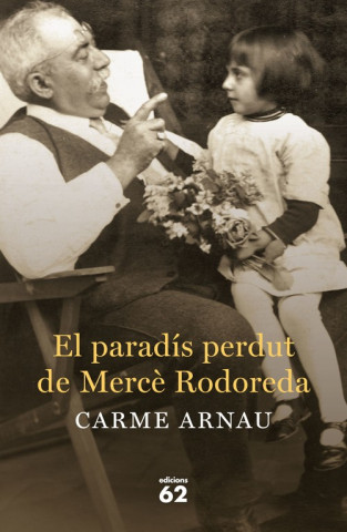 Kniha El paradis perdut de merce rodoreda CARME ARNAU