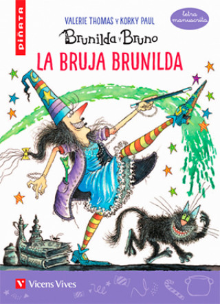 Kniha LA BRUJA BRUNILDA VALERIE THOMAS