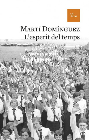 Kniha L'ESPERIT DEL TEMPS MARTI DOMINGUEZ