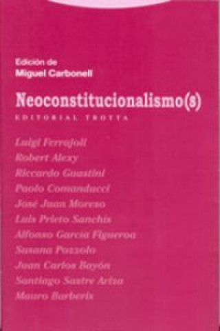 Buch Neoconstitucionalismo(s) MIGUEL CARBONELL